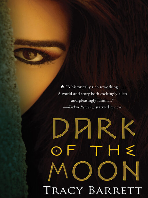 Title details for Dark of the Moon by Tracy Barrett - Available